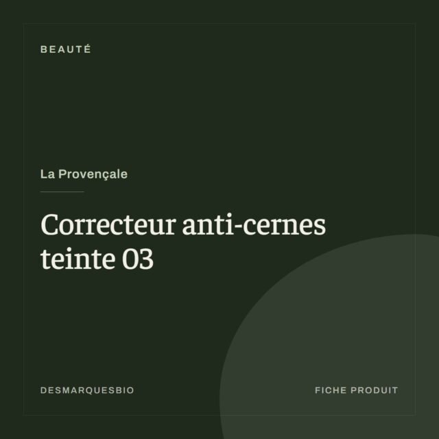 La Provençale - Correcteur anti-cernes teinte 03
